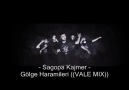 Sagopa Kajmer - Gölge Haramileri [VALE MİX ]