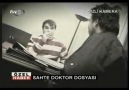 ŞAHAN-SAHTE DOKTOR