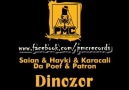 Saian & Hayki & Karacalı & Da Poet & Patron - Dinozor [HQ]