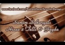 Samim Sakaryalı - Hicaz 2 Telli ve Gayda