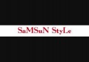 Samsun StyLé- ParayLa Saadet OLmaz