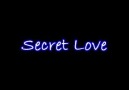 Secret Love - Fon Müziği
