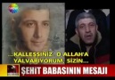 Şehit Babasından İtlere Mesaj..