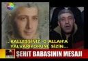 Şehit Babasının Mesajı