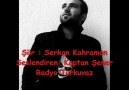 Serkan Kahraman-Sen kimsin ? ''Radyo Turkuvaz'' [HQ]