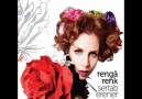 Sertap Erener -Renga Renk ( AfterDark ) [HQ]