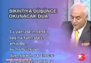 SIKINTIYA DÜŞÜNCE OKUNACAK DUA