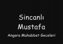 Sincanlı Mustafa_Aymısın_kula dönmüşsün