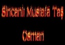 SİNCANLI MUSTAFA ----İÇECEGİM SABAHLARA KADAR