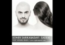 SONER SARIKABADAYI - SADEM (YIGIT YAPAREL REMIX)