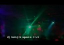 SPACE CLUP 2011 (DJ RAMÇİZ )