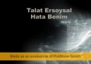 TALAT ERSOYSAL HATA BENIM GUNAH BENIM