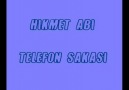 Telefon Şakası - Hikmet Abi :D ( 18)