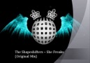 The Shapeshifters -- She Freaks (Original Mix)