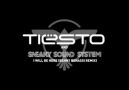 TİESTO and SNEAKY SOUND SYSTEM