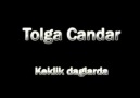 TOLGA ÇANDAR / KEKLİK DAĞLARDA