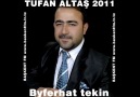 TUFAN ALTAŞ YAR YAR 2011 ALBÜM PARÇASI Byferhatڪے [HQ]