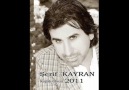 ÜÇ GÜN BEŞ GÜN YANAR Şerif Kayran 2011