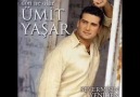 Ümit Yaşar - Dön Bebeğim