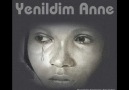 UNUTMADIM SENİ ANNECİĞİM.