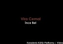 Vira Cemal-İnce Bel [HQ]