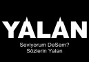 & & Yalan'a Doymadın Beni Kandırdın...& & [HQ]