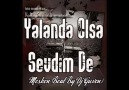 Yalanda Olsa Sevdim De...