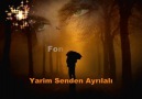 Yarim Senden Ayrılalı - Fon Müziği [HQ]