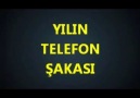 YILIN TELEFON ŞAKASI(yarılmaya hazır olun)