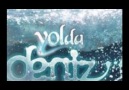 Yolda - Deniz [HQ]