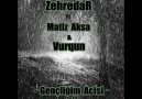 Zehredar Ft Matiz Aksa & Vurqun - GençLiğimin Acısı [HQ]