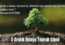 Abdullah Çetin - 5 ARALIK DÜNYA TOPRAK ANA GÜNÜ"...Bir...