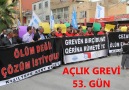 AÇLIK GREVİ 53. GÜNÜNDE..ÖLÜMLERE KARŞI KIZILTEPE DİRENİŞTE