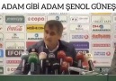 Adam Gibi Adam Şenol Güneş.!