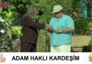 Adam haklı diyenler