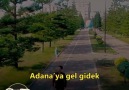 Adana ya gidek mi...