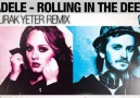 Adele - Rolling In The Deep [DJ Burak Yeter Remix]