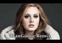 Adele - Set Fire to the Rain (ilkan Günüç Remix)