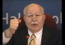 Afganistan Irak Suriye İran ve asıl hedef Türkiyedir. Necmeddin ERBAKAN...