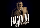 Aga B feat. Neset Kilic & Selin Seylan - Aye!