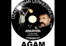 AĞAM -OZAN ERHAN