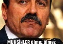 Ağlar Yüzümüz GülmezBu Devran Böyle SürmezMuhsinler Ölmez Ölmez...