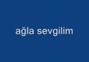 ağla sevgilim  ALİKO..