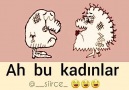 Ah kadınlar...