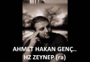 Ahmet hakan genç..hz Zeynep ra