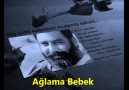 Ahmet Kaya - Ağlama Bebek