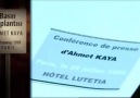 AHMET KAYA ☆ Nerden Bileceksiniz / Basın Toplantısı (Paris, 1999)