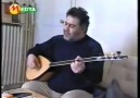 AHMET KAYA(MIZ)-SÜRGÜN...