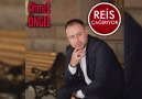 AHMET ÖNGEL - Reis Çağırıyor