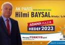 AK Parti Adana Milletvekili A.Adayı Hilmi BAYSAL